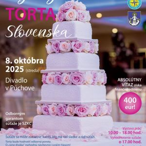 13. ročník súťaže - Najkrajšia torta Slovenska 2025